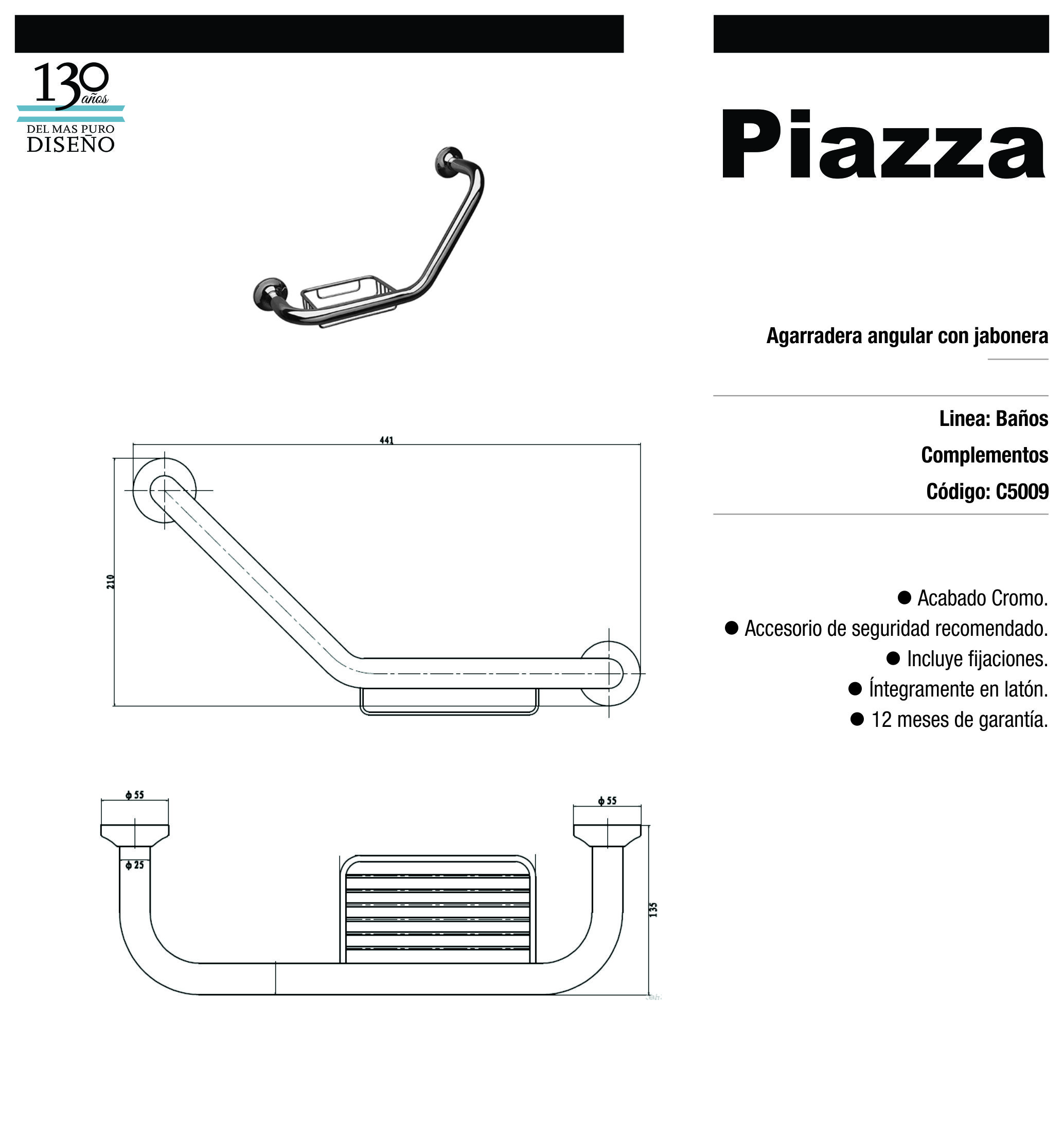PIAZZA – C5009 COMPLEMENTOS CR – AGARRADERA ANGULAR C/JAB X 41.5 CM – - Imagen 2